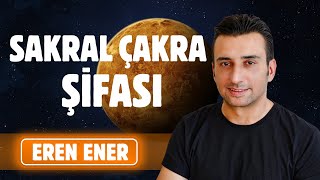 Sakral Çakra Şifası Hipnoz Çalışması  Eren Ener [upl. by Aldercy]