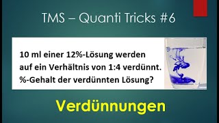 TMS  Quantitative amp Formale Probleme  Tricks 6  Verdünnungsaufgaben [upl. by Lucie]