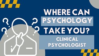 Careers in Psychology Clinical Psychologist [upl. by Crowell]