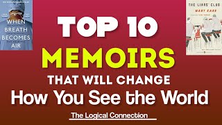 Top 10 Memoirs That Will Change How You See the World  Must Read Memoirs  Life Changing Books [upl. by Acimaj]