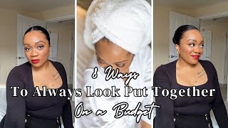 8 WAYS TO HELP YOU ENHANCE YOUR APPEARANCE  Look Put Together On A Budget [upl. by Jit]