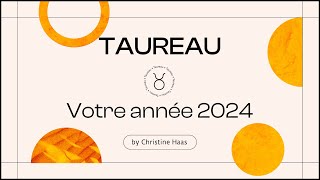 Horoscope 2024 Taureau ♉️  Christine Haas amp Zoé Lafont [upl. by Wincer872]