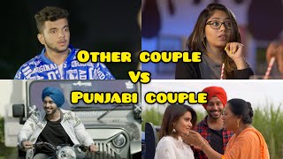 Other Couples VS Punjabi Couples  SahibNoor Singh [upl. by Annahpos]