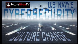 Navy Cybersecurity Culture Change [upl. by Keviv398]