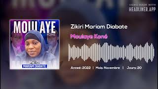 Zikiri Mairam Diabate  Moulaye Koné [upl. by Leinahtam]