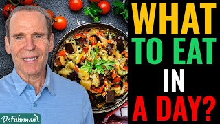 What to Eat on a Plantbased Diet from Breakfast to Dinner l Nutritarian Diet  Dr Joel Fuhrman [upl. by Bartholomew]