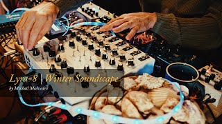 Soma Lyra8  Winter Soundscape Strymon Volante Timeline Bigsky Meris Hedra PolymoonMood MK2 [upl. by Ettenwahs]