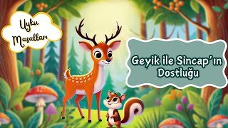 Geyik ile Sincapın Dostluğu  Uyku Masalları [upl. by Einneg]