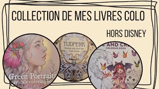 Collection de mes livres colo  Hors disney [upl. by Hackett]