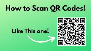 How to Scan a QR Code [upl. by Sherilyn]