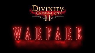 Warfare  Divinity Original Sin 2 Skill Showcase [upl. by Ynatterb]