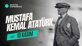 Atatürkü Anma I 10 Kasım I 1881  1938 I Estetik International [upl. by Pelpel]