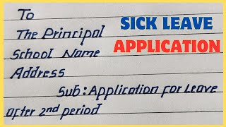 write sick leave application to the principal llsick leave application to principal llLetter writing [upl. by Thanos]