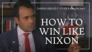 How to Win Like Nixon Leadership Lessons with Vivek Ramaswamy [upl. by Enylrac370]