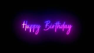 🥳❤Happy Birthday🎂🎁 Whatsapp Status🎈 Black Screen Status 🎊 Birthday Status ❣️Lyrics Status 😍 [upl. by Aikaz]