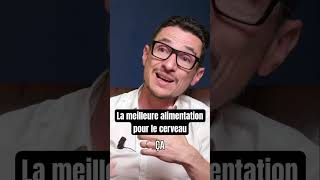 La meilleure alimentation pour le cerveau [upl. by Blainey]