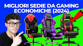 SEDIA DA GAMING ECONOMICA  LE MIGLIORI SEDIE ECONOMICHE DEL 2024 AMAZON [upl. by Greggs]