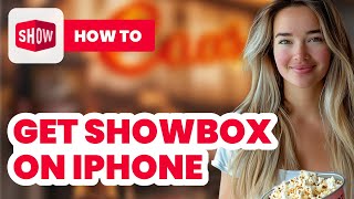 How to Get Showbox on iPhone 2024  Easy Guide [upl. by Retsam865]