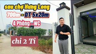 Sau Chợ Hưng Long Nhà To 5x20m Chỉ Nhĩnh 2 Tỏi  Nhà Bình Chánh Giá Rẻ [upl. by Ayres]