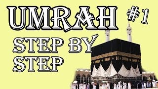 Umrah ✔️ Step by Step Guide  2017 HD  RepUrDeen [upl. by Graaf215]