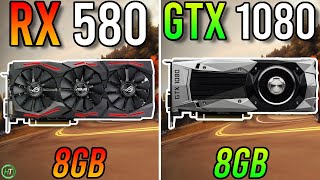 RX 580 8GB vs GTX 1080 8GB  Tested in 2023 [upl. by Rempe]