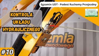 Egzamin UDT Podest Ruchomy  kontrola układu hydraulicznego  odc 10  Akademia Operatora [upl. by Schwinn]