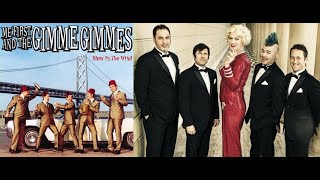 Me First And The Gimme Gimmes  Sloop John B  2001 [upl. by Eylk462]