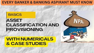 ASSET CLASSIFICATION AND PROVISIONING NORMS RBI GRADE B CAIIB  JAIIB  BFM  BANK INTERVIEW [upl. by Eciuqram]