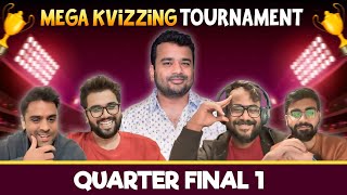 Mega KVizzing Tournament  QF1 ft Ashish Rohan Sanveer and Vishal quiz kvizzing [upl. by Lorrimer795]