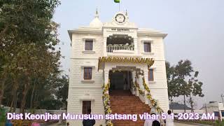 New Vlogs SUsa PuriToka kendujhar Murusuan satsang Vihar UTSAVAM 512023 Joy GURU My first vlogs [upl. by Artamas967]