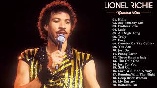 Lionel Richie Greatest Hits full album Hello  Best Songs Of Lionel Richie [upl. by Sandler657]