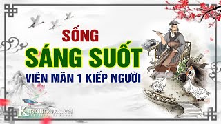 TRÍ TUỆ SỐNG SÁNG SUỐT TRONG KIẾP NHÂN SINH  HƯỞNG PHÚC LỘC TRỌN ĐỜI [upl. by Alrad393]