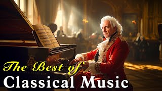 The Best of Piano Mozart Beethoven Chopin Bach Classical Music for Studying and Relaxation [upl. by Kenn]