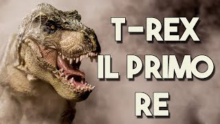 TREX IL PRIMO RE 👑👑👑🦖🦖🦖 [upl. by Linson]