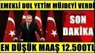 DUL YETİM EN DÜŞÜK EMEKLİ Engelli Maaş 12500Tl Ssk Bağkur 4A 4B 4C ne kadar sondakika [upl. by Audrye69]