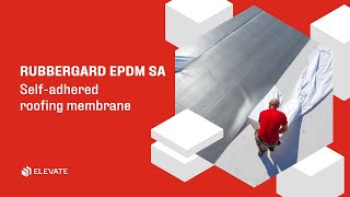 Elevate RubberGard EPDM SA  Selfadhered roofing membrane [upl. by Ylla]