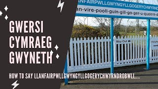 How to pronounce Llanfairpwllgwyn long Welsh town [upl. by Nevad]