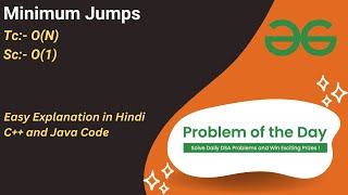 Minimum Jumps  GFG POTD  C  Java  Code Kar Lo [upl. by Cychosz728]