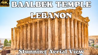 Baalbek Roman Temple Ruins Lebanon 4K Aerial View by Drone with Calming Music [upl. by Lahcim]