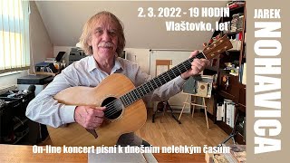 Jaromír Nohavica  Online koncert Vlaštovko leť [upl. by Oicam]