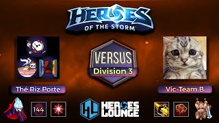 Heroes Lounge Div 3  Thé Riz Porte vs VicTeam B  Ze Baguette Showdown [upl. by Yregerg]