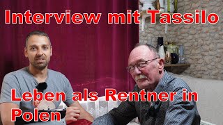 Polen  Interview mit Auswanderer Tassilo  Leben als Rentner in Polen [upl. by Ainesy]