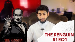 مراجعة الحلقة الأولى من مسلسل البطريق  The Penguin S1E01 review [upl. by Mcmath]