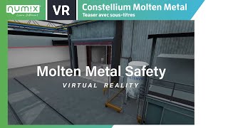 Constellium MoltenMetal Safety Virtual Training  with subtitles [upl. by Kathrine]