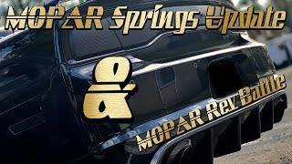 MOPAR Stage 1 Springs ONE MONTH Update amp Scat Pack vs Challenger vs SRT8 REV BATTLE [upl. by Kela]