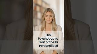 16 Personalities as Psychopathic Traits shorts psychopathic 16types personalitytraits [upl. by Lucey]