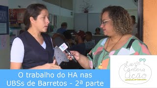 O trabalho do Hospital de Amor nas UBSs de Barretos  Parte 2  2712020  Luz Câmera e Ação [upl. by Weisman]