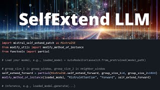 SelfExtend LLM Upgrade your context length [upl. by Lahcear]