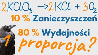 Stechiometria Zanieczyszczenia i Wydajność  Chemia Zbiór Zadań CKE 2015 Zadanie 9 [upl. by Worrad]