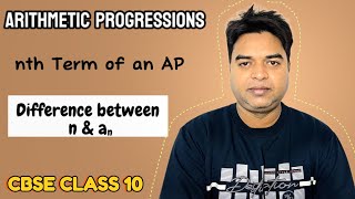 Arithmetic Progressions 🎯 nth Term of an AP 🔥 difference bw n and an [upl. by Craw374]